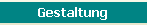 Gestaltung