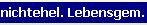 nichtehel. Lebensgem.